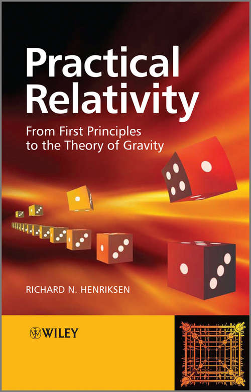 Book cover of Practical Relativity: From First Principles to the Theory of Gravity