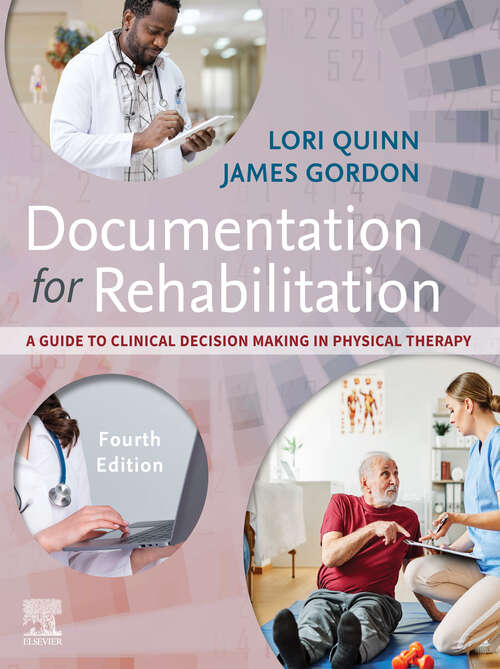 Book cover of Documentation for Rehabilitation - E-Book: Documentation for Rehabilitation - E-Book