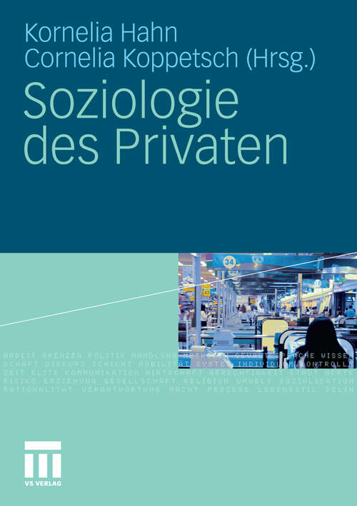 Book cover of Soziologie des Privaten (2011)