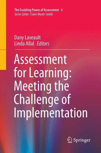 Book cover of Assessment For Learning: Meeting The Challenge Of Implementation (The\enabling Power Of Assessment Ser.  #4)