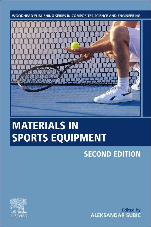 Book cover of Materials In Sports Equipment: (pdf) (2) (Woodhead Publishing Series In Composites Science And Engineering Ser.)