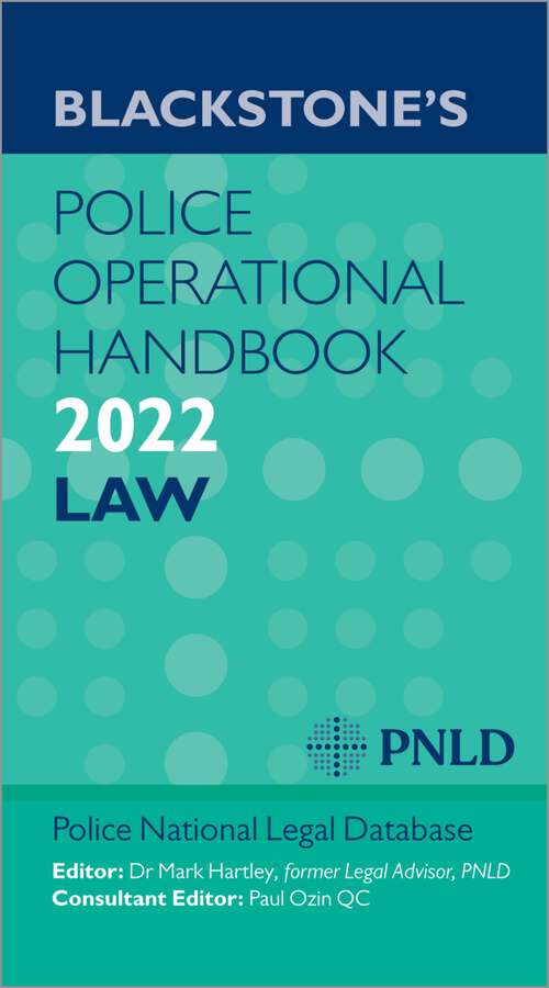 Book cover of Blackstones Police Operational Handbook 2022