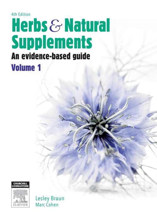 Book cover of Herbs and Natural Supplements, Volume 1: An Evidence-Based Guide (4)