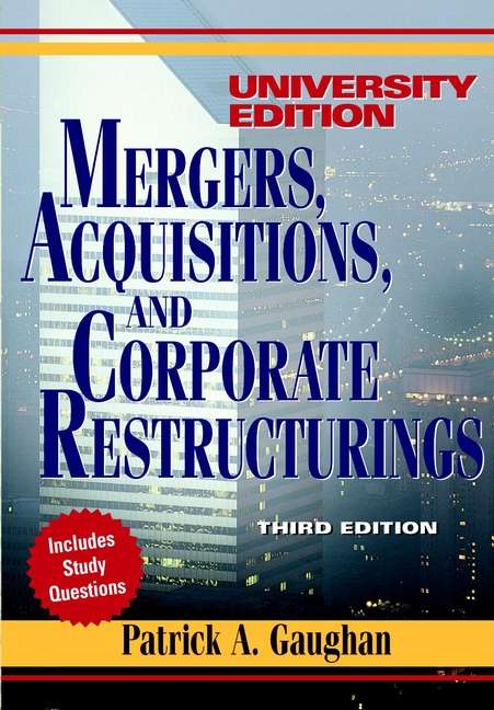 Book cover of Mergers, Acquisitions, and Corporate Restructurings (3) (Wiley Mergers and Acquisitions Library #8)