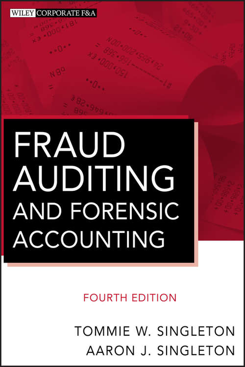 Book cover of Fraud Auditing and Forensic Accounting (4) (Wiley Corporate F&A #11)