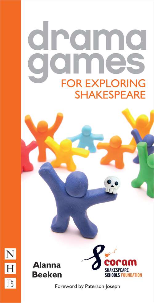 Book cover of Drama Games for Exploring Shakespeare (Drama Games Ser.)