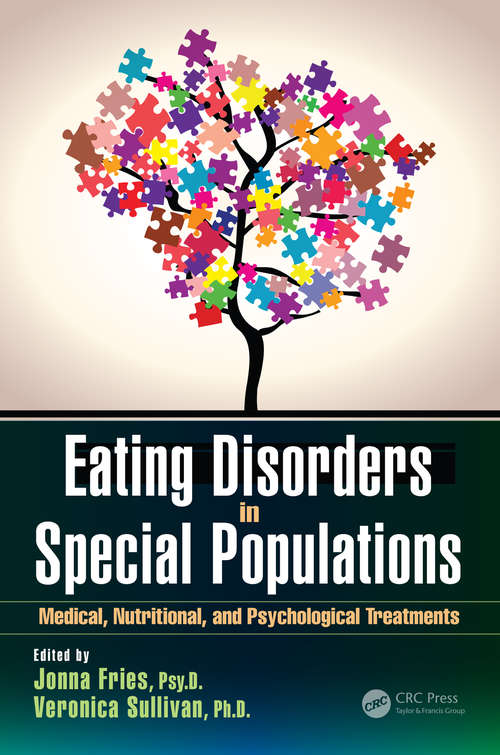 Book cover of Eating Disorders in Special Populations: Medical, Nutritional, and Psychological Treatments