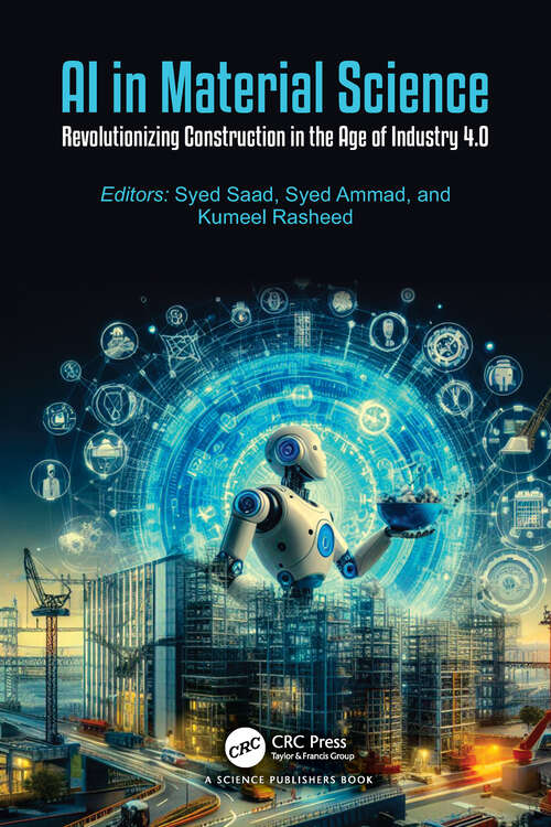 Book cover of AI in Material Science: Revolutionizing Construction in the Age of Industry 4.0