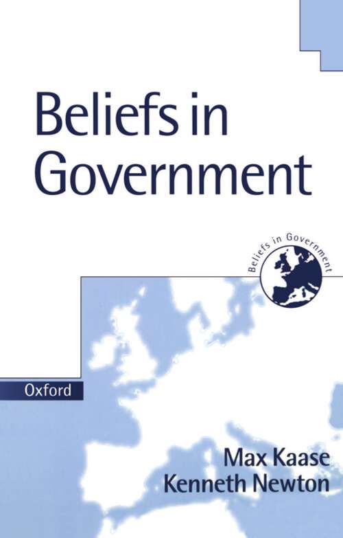 Book cover of Beliefs In Government (Beliefs In Government Ser. #5)