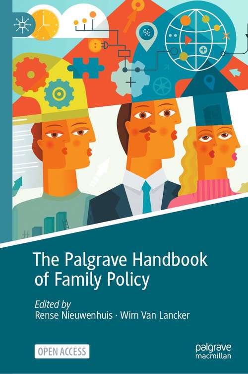 Book cover of The Palgrave Handbook of Family Policy (1st ed. 2020)