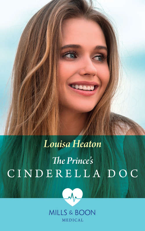 Book cover of The Prince's Cinderella Doc: The Prince's Cinderella Doc / Pregnant By The Playboy Surgeon (ePub edition) (Mills And Boon Medical Ser.: Vol. 1023)