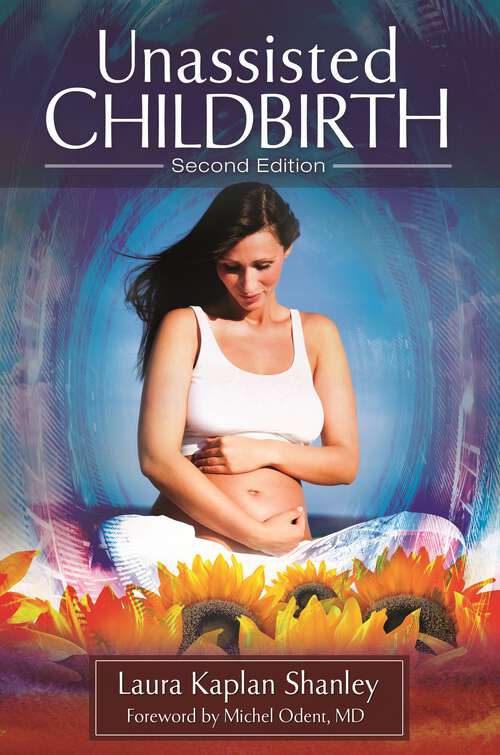 Book cover of Unassisted Childbirth (2)