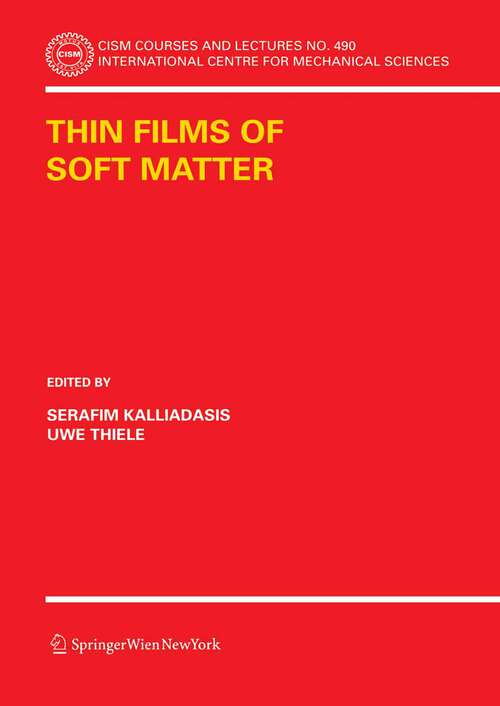 Book cover of Thin Films of Soft Matter (2007) (CISM International Centre for Mechanical Sciences #490)