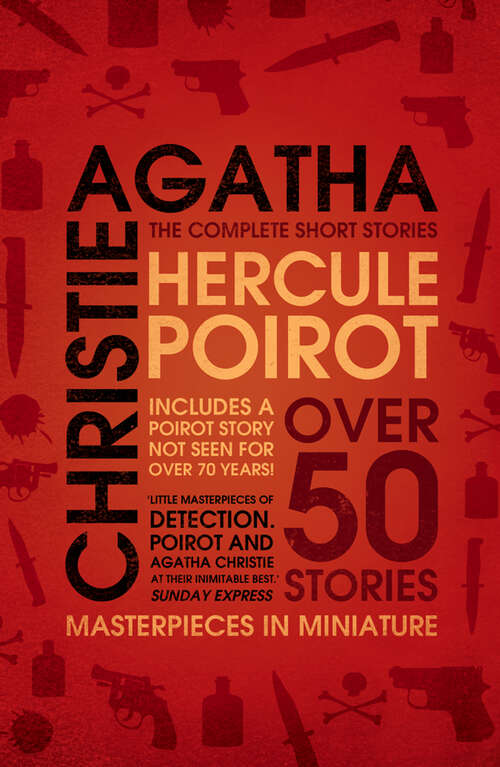Book cover of Hercule Poirot: Six Classic Hercule Poirot Mysteries (ePub edition) (Poirot Ser.: Vol. 41)