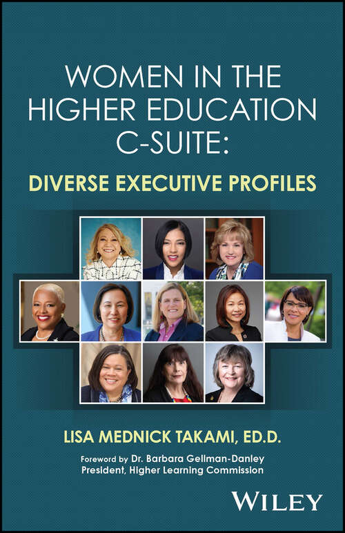 Book cover of Women in the Higher Education C-Suite: Diverse Executive Profiles