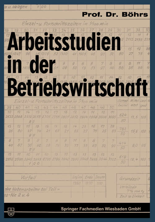 Book cover of Arbeitsstudien in der Betriebswirtschaft (1967)