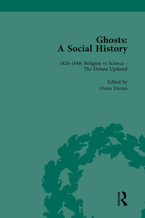 Book cover of Ghosts: A Social History, vol 3