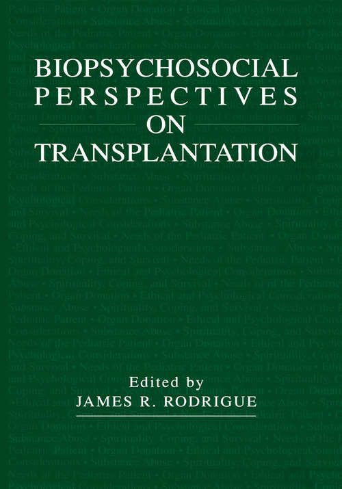 Book cover of Biopsychosocial Perspectives on Transplantation (2001)