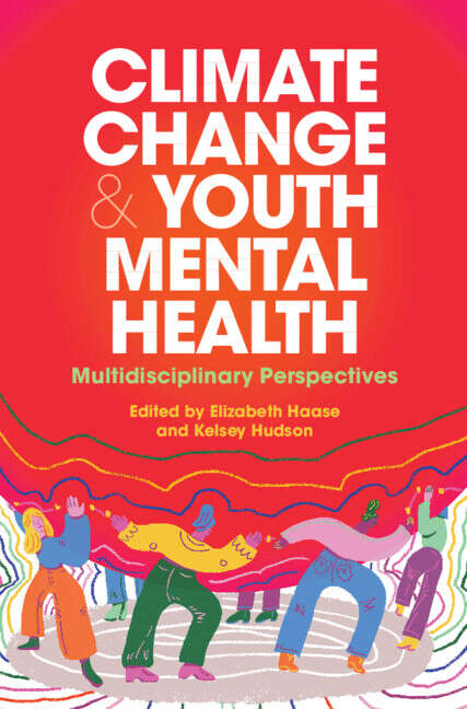 Book cover of Climate Change and Youth Mental Health: Multidisciplinary Perspectives