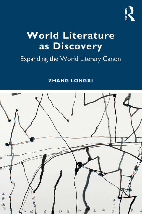 Book cover of World Literature as Discovery: Expanding the World Literary Canon
