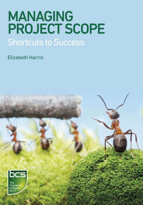 Book cover of Managing Project Scope: Shortcuts to success