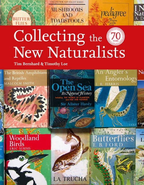Book cover of Collecting the New Naturalists (ePub edition) (Collins New Naturalist Library)