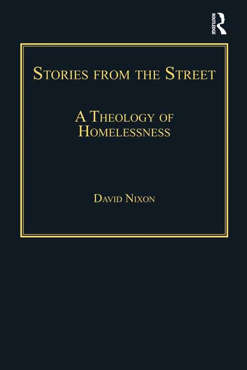 Book cover of Stories from the Street: A Theology of Homelessness