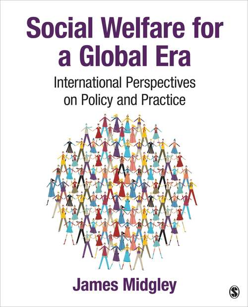 Book cover of Social Welfare For A Global Era: International Perspectives On Policy And Practice