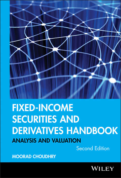 Book cover of Fixed-Income Securities and Derivatives Handbook: Analysis and Valuation (2) (Bloomberg Financial #95)