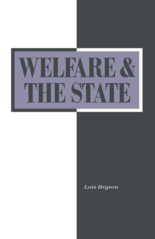 Book cover of Welfare and the State: Who Benefits? (1st ed. 1992)