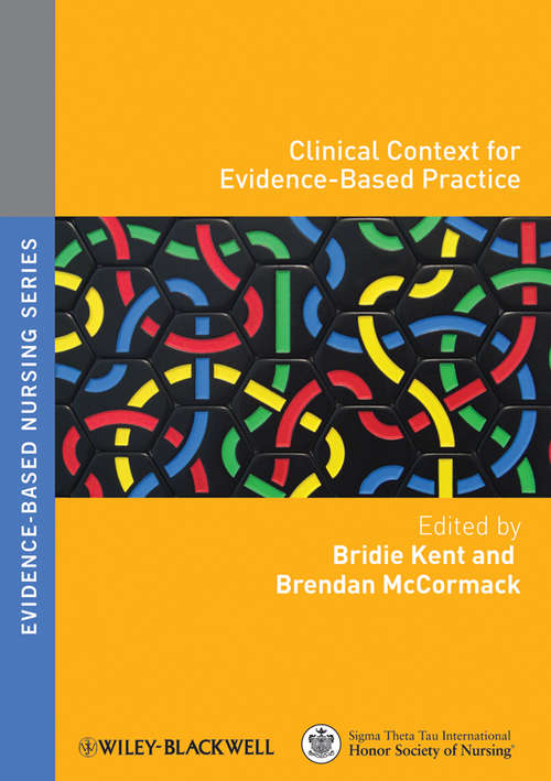 Book cover of Clinical Context for Evidence-Based Practice (Evidence Based Nursing #5)
