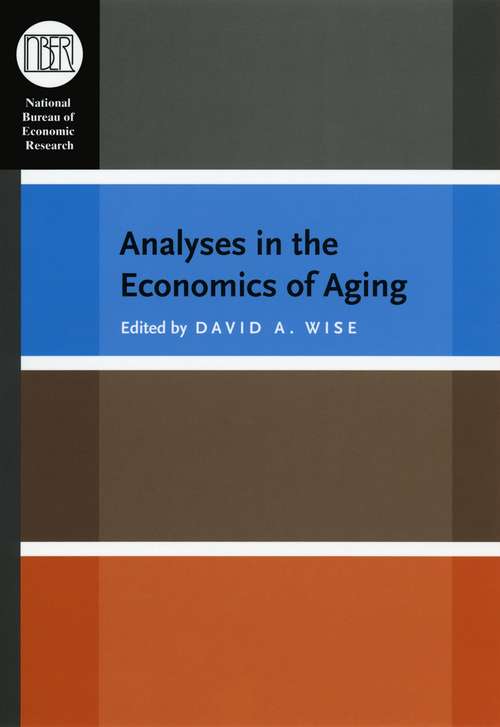 Book cover of Analyses in the Economics of Aging (National Bureau of Economic Research Conference Report)