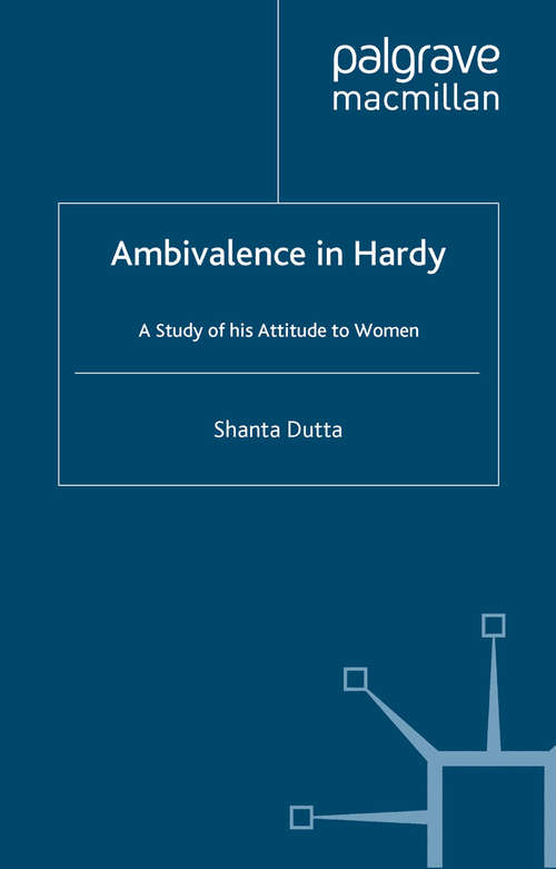 Book cover of Ambivalence in Hardy: A Study of his Attitude Towards Women (2000)