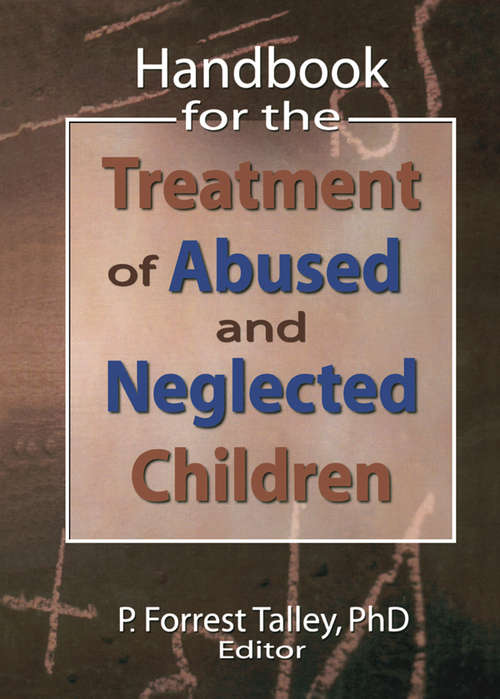 Book cover of Handbook for the Treatment of Abused and Neglected Children
