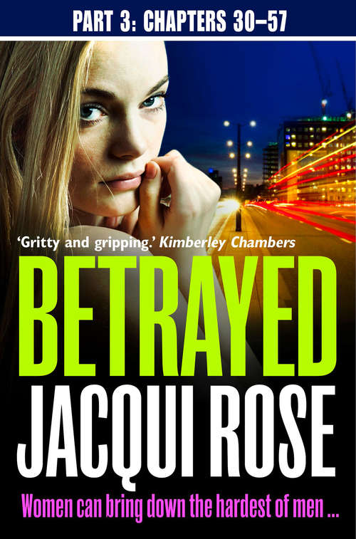 Book cover of Betrayed (Part Three: Chapters 30-57) (ePub edition)