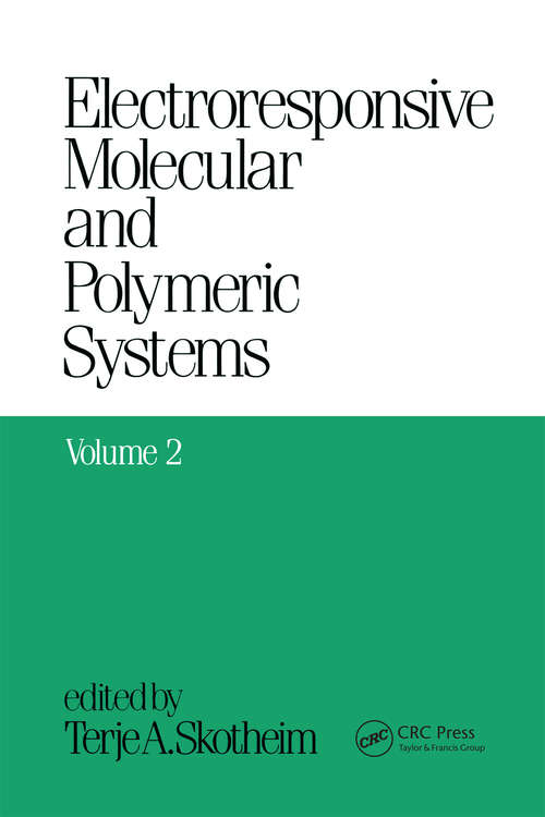 Book cover of Electroresponsive Molecular and Polymeric Systems: Volume 2: (Electroresponsive Molecular/polymeric Systems Ser.)