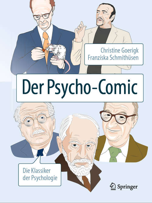 Book cover of Der Psycho-Comic: Die Klassiker der Psychologie (1. Aufl. 2019)