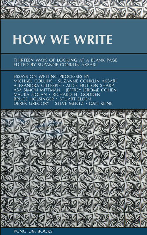 Book cover of How We Write: Thirteen Ways of Looking at a Blank Page