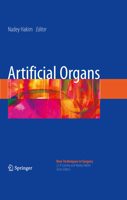 Book cover of Artificial Organs (2009) (New Techniques in Surgery Series #4)