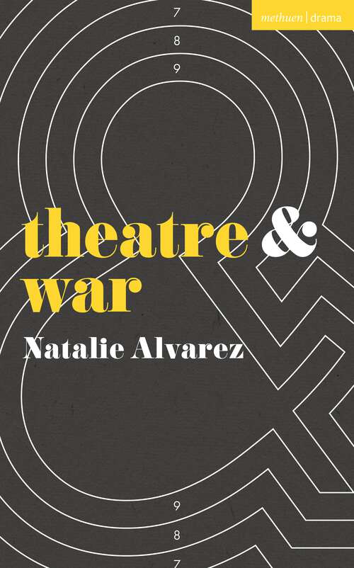 Book cover of Theatre and War (Theatre And)