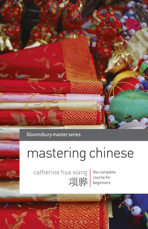 Book cover of Mastering Chinese: The complete course for beginners (2010) (Macmillan Master Series (Languages))