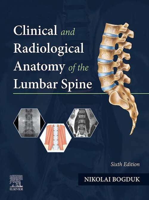 Book cover of Clinical and Radiological Anatomy of the Lumbar Spine