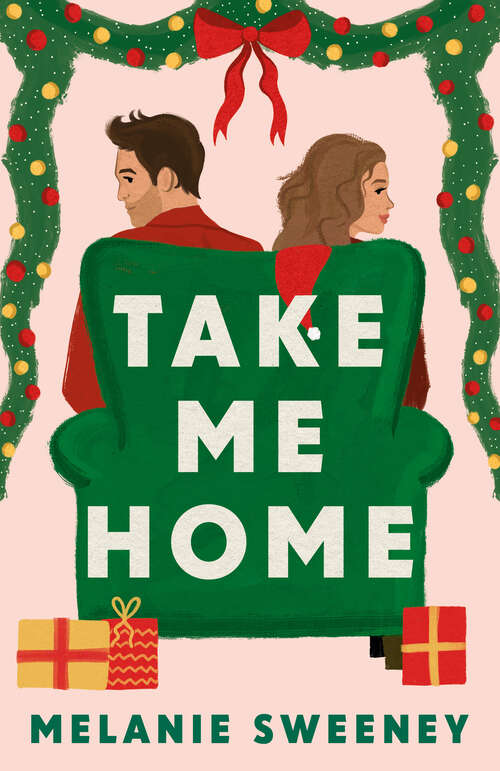 Book cover of Take Me Home