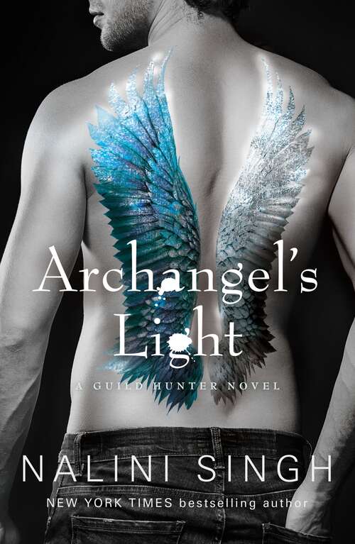 Book cover of Archangel's Light (The Guild Hunter Series)