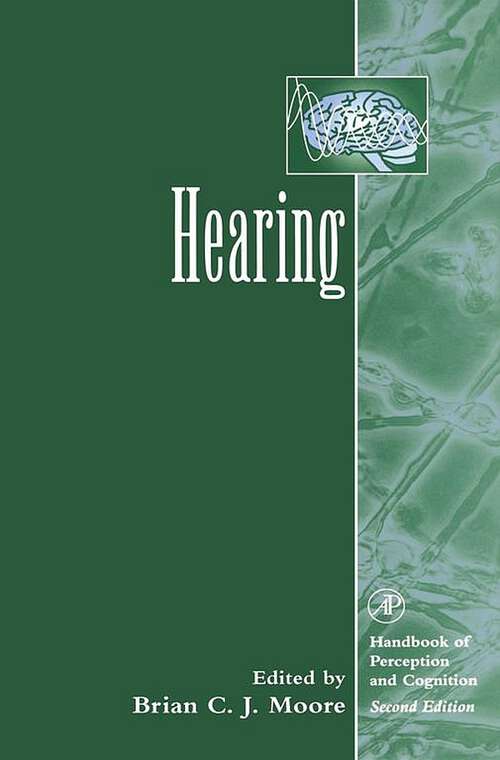 Book cover of Hearing (Handbook of Perception and Cognition, Second Edition #56)