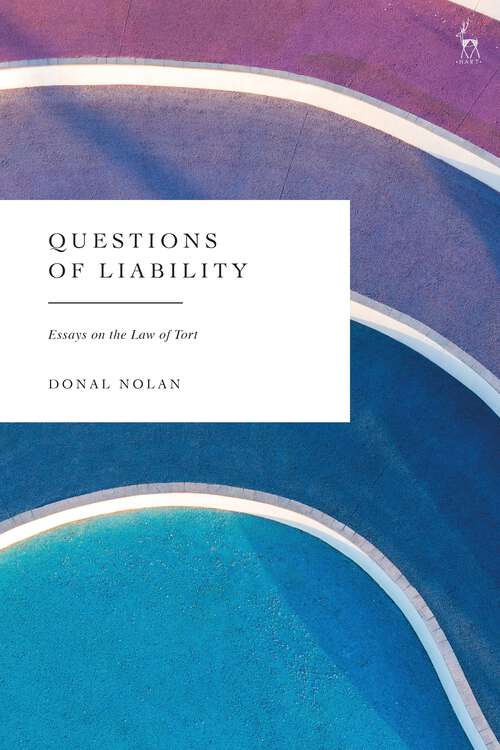 Book cover of Questions of Liability: Essays on the Law of Tort
