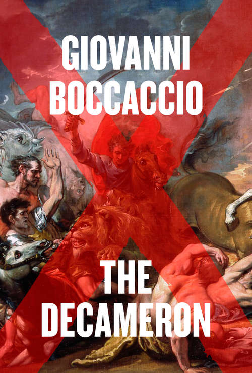 Book cover of The Decameron: Prencipe Galeotto (World's Classics Series)