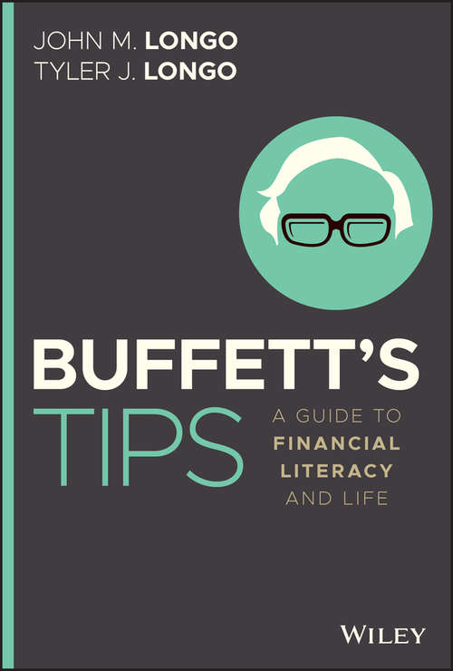 Book cover of Buffett's Tips: A Guide to Financial Literacy and Life