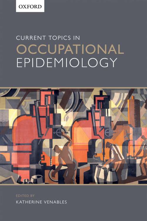 Book cover of Current Topics in Occupational Epidemiology