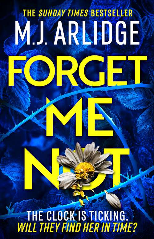 Book cover of Forget Me Not: The Brand New Helen Grace Thriller